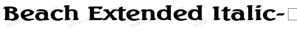 Beach Extended Italic字体转换